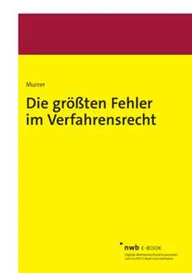 Murrer | Die größten Fehler im Verfahrensrecht | E-Book | sack.de