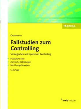 Graumann |  Fallstudien zum Controlling | eBook | Sack Fachmedien