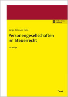 Bilitewski / Götz / Lange | Personengesellschaften im Steuerrecht | Medienkombination | 978-3-482-41250-9 | sack.de