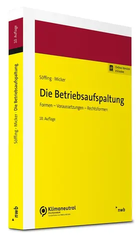 Söffing / Micker |  Die Betriebsaufspaltung | Buch |  Sack Fachmedien