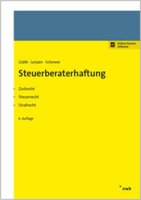 Gräfe / Lenzen / Wollweber | Steuerberaterhaftung | Medienkombination | 978-3-482-50566-9 | sack.de