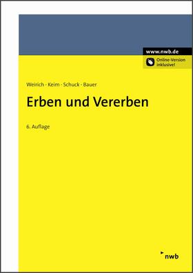 Weirich / Ivo |  Erben und Vererben | Buch |  Sack Fachmedien