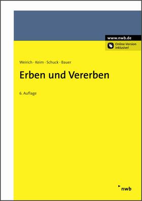 Weirich / Ivo | Erben und Vererben | Medienkombination | 978-3-482-50696-3 | sack.de