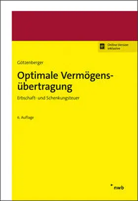 Götzenberger |  Optimale Vermögensübertragung | Buch |  Sack Fachmedien