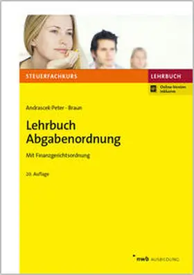 Andrascek-Peter / Braun | Lehrbuch Abgabenordnung | Medienkombination | 978-3-482-53620-5 | www.sack.de