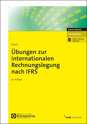 Kirsch |  Übungen zur internationalen Rechnungslegung nach IFRS | Buch |  Sack Fachmedien