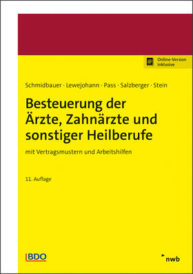 Lang / Burhoff / Schmidbauer | Besteuerung der Ärzte, Zahnärzte und sonstiger Heilberufe | Online-Buch | sack.de