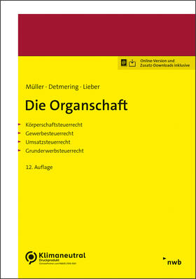 Müller / Detmering / Lieber | Die Organschaft | Online-Buch | 978-3-482-55057-7 | sack.de
