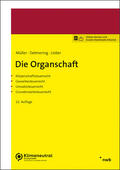 Müller / Detmering / Lieber |  Die Organschaft | Online-Buch | Sack Fachmedien