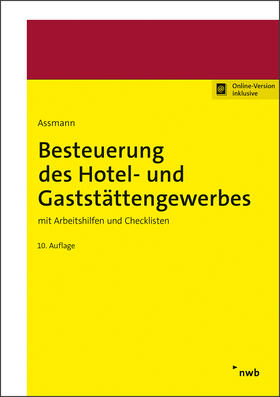 Assmann | Besteuerung des Hotel- und Gaststättengewerbes | Online-Buch | 978-3-482-55067-6 | sack.de