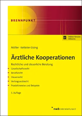 Möller / Ketteler-Eising | Ärztliche Kooperationen | Online-Buch | 978-3-482-55415-5 | sack.de