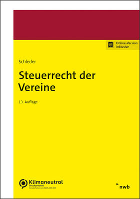 Schleder / Myßen / Feierabend | Steuerrecht der Vereine | Online-Buch | 978-3-482-55886-3 | sack.de