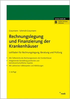 Graumann / Schmidt-Graumann |  Rechnungslegung und Finanzierung der Krankenhäuser | Buch |  Sack Fachmedien