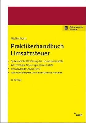 Walkenhorst | Praktikerhandbuch Umsatzsteuer inkl. Online-Version | Medienkombination | 978-3-482-58438-1 | sack.de