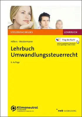Westermann / Hillers | Lehrbuch Umwandlungssteuerrecht | Medienkombination | 978-3-482-58506-7 | www.sack.de