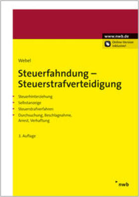 Webel | Steuerfahndung-Steuerstrafverteidigung | Medienkombination | 978-3-482-58983-6 | sack.de