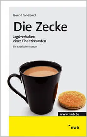 Wieland | Die Zecke | Buch | 978-3-482-59821-0 | www.sack.de