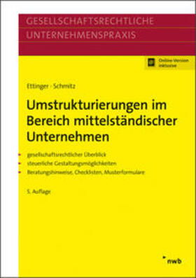 Ettinger / Schmitz | Umstrukturierungen im Bereich mittelständischer Unternehmen | Medienkombination | 978-3-482-59935-4 | sack.de