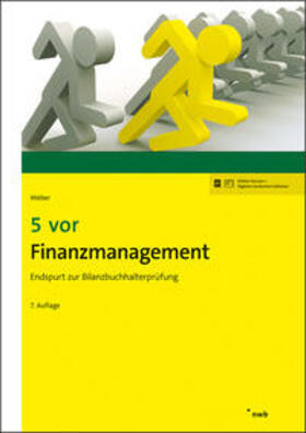 Weber | Weber, M: 5 vor Finanzmanagement | Medienkombination | 978-3-482-60657-1 | sack.de