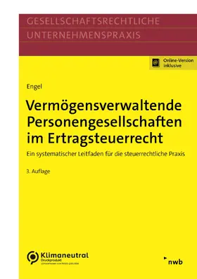 Engel |  Vermögensverwaltende Personengesellschaften im Ertragsteuerrecht | Buch |  Sack Fachmedien