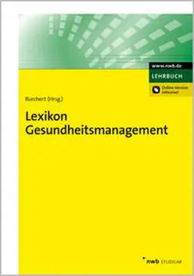 Burchert | Lexikon Gesundheitsmanagement | Medienkombination | 978-3-482-63371-3 | www.sack.de