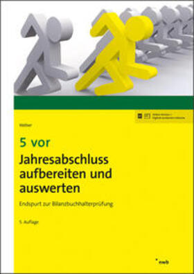 Weber |  5 vor Jahresabschluss aufbereiten und auswerten | Buch |  Sack Fachmedien