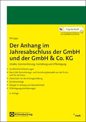 Philipps |  Der Anhang im Jahresabschluss der GmbH und der GmbH & Co. KG | Buch |  Sack Fachmedien