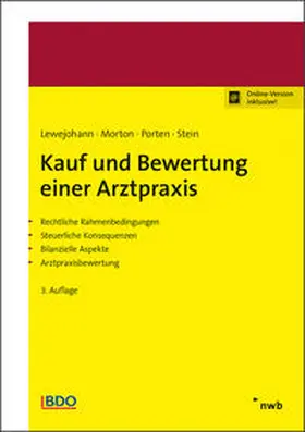 Lewejohann / Morton / Porten | Kauf und Bewertung einer Arztpraxis | Medienkombination | 978-3-482-63663-9 | www.sack.de