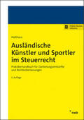 Holthaus |  Ausländische Künstler und Sportler im Steuerrecht | Buch |  Sack Fachmedien