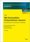 Krüger |  Mit Kennzahlen Unternehmen steuern | Buch |  Sack Fachmedien