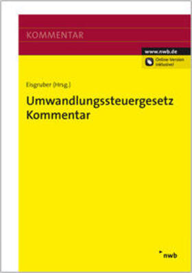 Eisgruber |  Umwandlungssteuergesetz Kommentar | Buch |  Sack Fachmedien