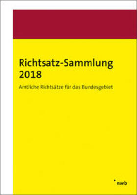 Richtsatz-Sammlung 2018 | Buch | 978-3-482-64288-3 | sack.de