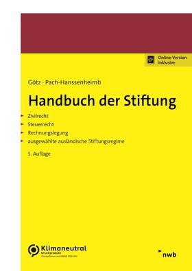 Götz / Pach-Hanssenheimb |  Handbuch der Stiftung | Buch |  Sack Fachmedien