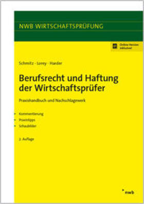 Schmitz / Lorey / Harder | Berufsrecht und Haftung der Wirtschaftsprüfer | Medienkombination | 978-3-482-64602-7 | sack.de
