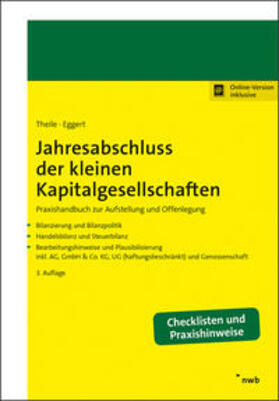 Theile / Eggert | Jahresabschluss der kleinen Kapitalgesellschaften | Medienkombination | 978-3-482-64843-4 | sack.de