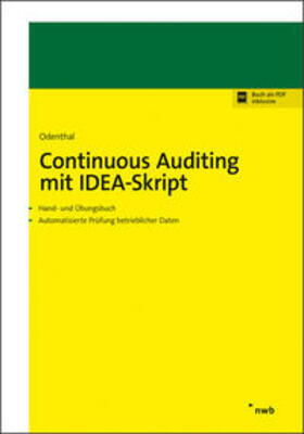 Odenthal |  Odenthal, R: Continuous Auditing mit IDEA-Skript | Buch |  Sack Fachmedien