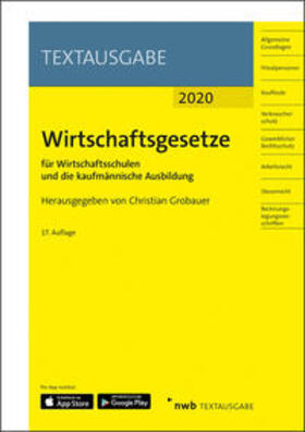 Grobauer | Wirtschaftsgesetze für Wirtschaftsschulen und die kaufmännische Ausbildung | Medienkombination | sack.de