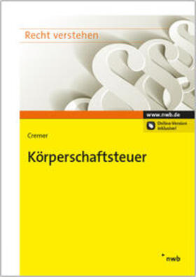 Cremer | Körperschaftsteuer | Medienkombination | 978-3-482-65181-6 | sack.de