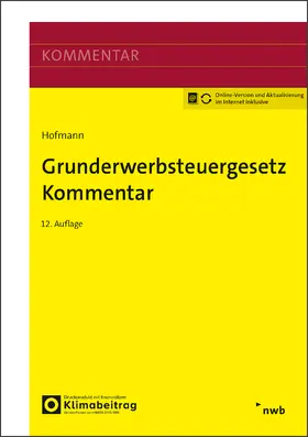 Bock / Eiling / Dibbert | Grunderwerbsteuergesetz Kommentar | Medienkombination | 978-3-482-66722-0 | sack.de