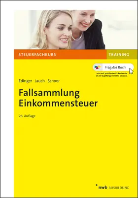 Edinger / Jauch / Schoor |  Fallsammlung Einkommensteuer | Buch |  Sack Fachmedien