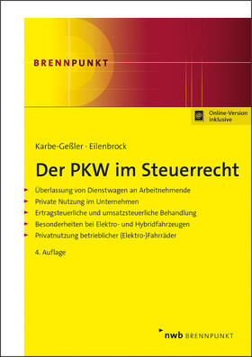 Karbe-Geßler / Eilenbrock |  Der PKW im Steuerrecht | Buch |  Sack Fachmedien