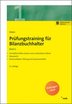 Weber | Prüfungstraining für Bilanzbuchhalter, Band 1 | Medienkombination | 978-3-482-67422-8 | sack.de