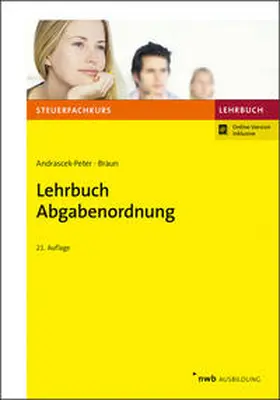 Andrascek-Peter / Braun | Lehrbuch Abgabenordnung | Medienkombination | 978-3-482-67511-9 | www.sack.de