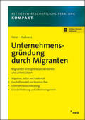 Meier / Maikranz |  Unternehmensgründung durch Migranten | Buch |  Sack Fachmedien