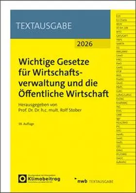 Stober |  Wichtige Gesetze für Wirtschaftsverwaltung und die Öffentliche Wirtschaft | Buch |  Sack Fachmedien