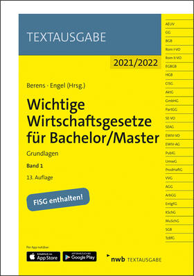 Berens / Engel | Wichtige Wirtschaftsgesetze für Bachelor/Master, Band 1 | Medienkombination | sack.de