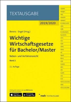 Berens / Engel | Wichtige Wirtschaftsgesetze für Bachelor/Master, Band 2 | Medienkombination | 978-3-482-67601-7 | sack.de
