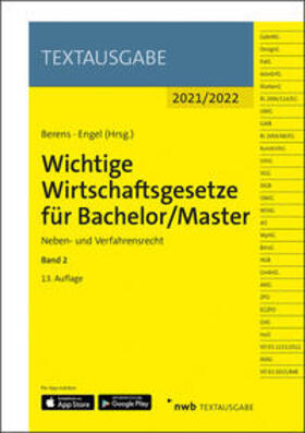 Berens / Engel | Wichtige Wirtschaftsgesetze Bachelor/Master 2 | Medienkombination | 978-3-482-67603-1 | sack.de
