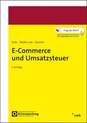 Fuhr / Müller-Lee / Stumm |  E-Commerce und Umsatzsteuer | Buch |  Sack Fachmedien