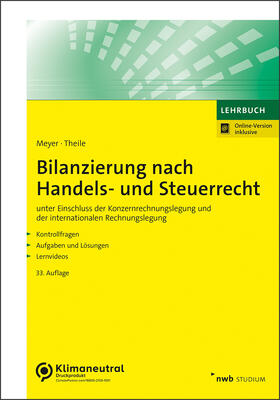 Theile / Meyer | Bilanzierung nach Handels- und Steuerrecht | Medienkombination | 978-3-482-67983-4 | sack.de